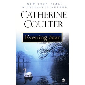 Evening Star - by  Catherine Coulter (Paperback) - 1 of 1