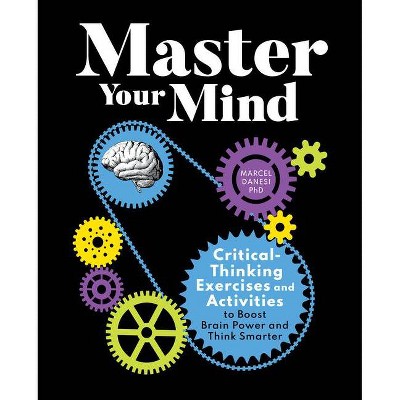 Master Your Mind - by  Marcel Danesi (Paperback)