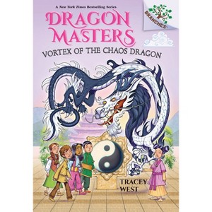 Vortex of the Chaos Dragon: A Branches Book (Dragon Masters #30) - by Tracey West - 1 of 1