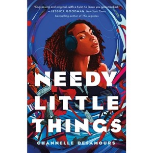 Needy Little Things - by  Channelle Desamours (Hardcover) - 1 of 1