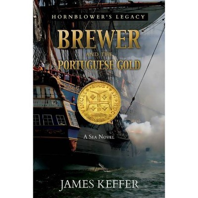 Brewer and The Portuguese Gold - Large Print by  James Keffer (Paperback)