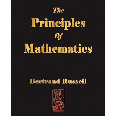 The Principles Of Mathematics - By Russell Bertrand & Bertrand Russell ...