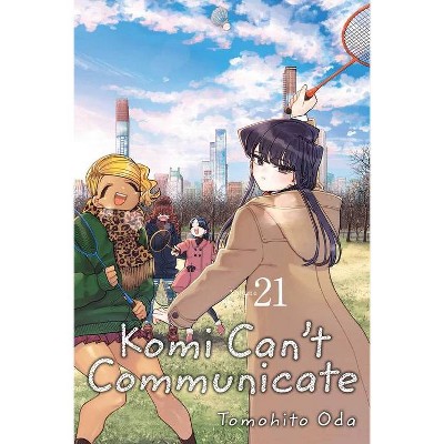 Komi Can't Communicate, Vol. 21 - by Tomohito Oda (Paperback)