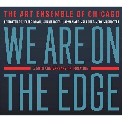 Art Ensemble Of Chicago - We Are On The Edge: A 50th Anniversary Celebration (CD)