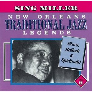 Sing Miller - New Orleans Traditional Jazz 6 / Various (CD) - 1 of 1