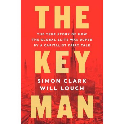 The Key Man - by  Simon Clark & Will Louch (Hardcover)