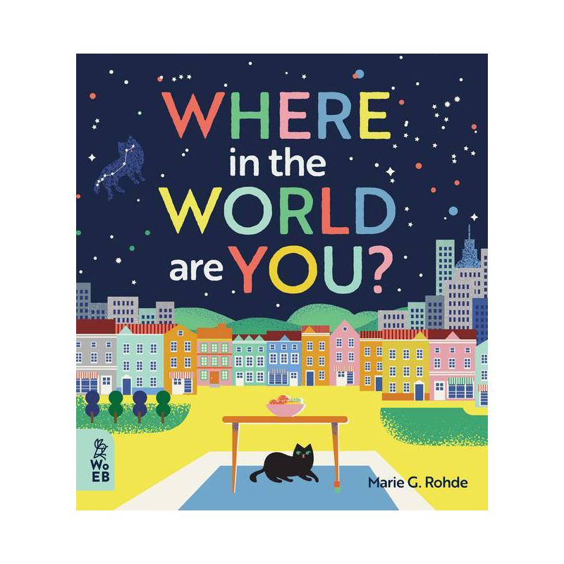 Where in the World Are You? - by  Marie G Rohde (Hardcover), 1 of 2