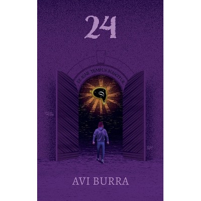 24 - by  Avi Burra (Hardcover)