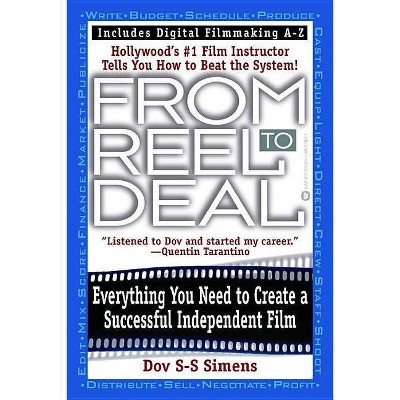 From Reel to Deal - by  Dov S-S Simens (Paperback)