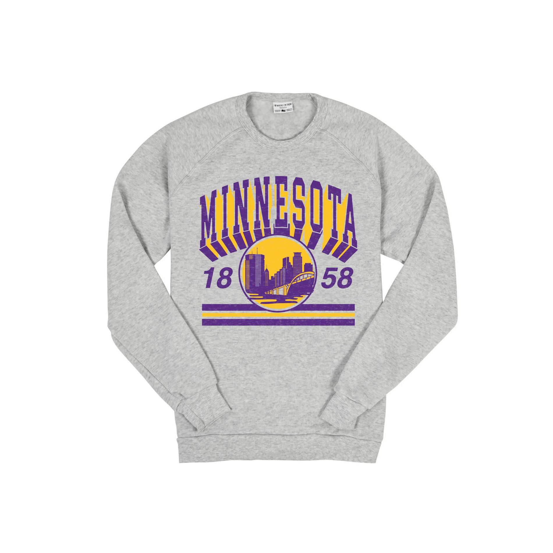Where I'm From Minnesota Crew Neck Sweatshirt - S