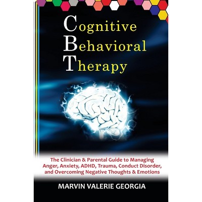 The Social Anxiety (CBT) for Adults: A Cognitive Behavioral Therapy and  Positive Psychology Guide to Overcome Anxiety, Fear, Worry, And Panic—Calm