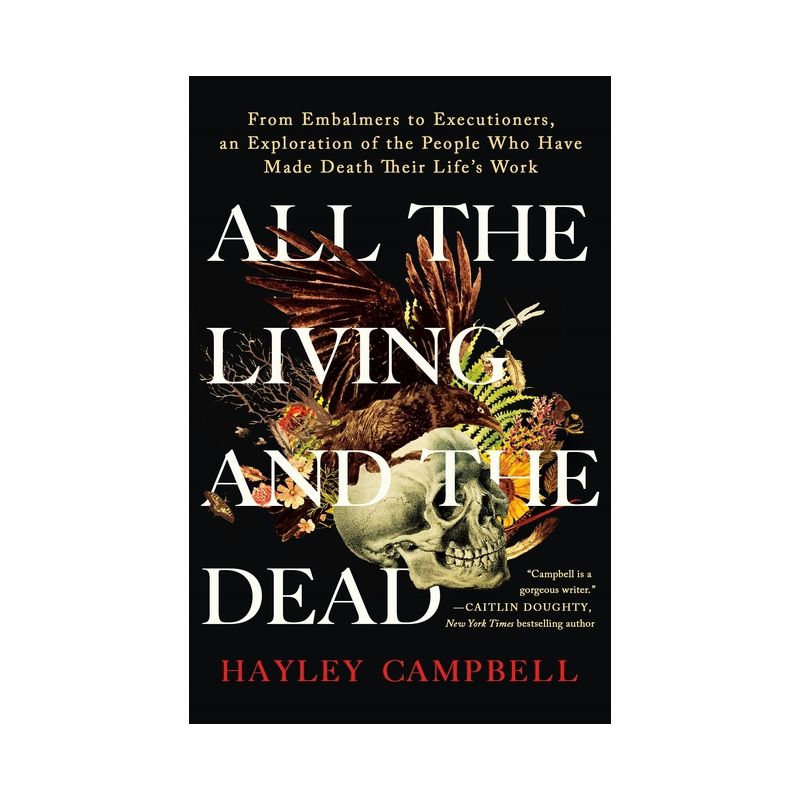 All the Living and the Dead - by  Hayley Campbell (Paperback), 1 of 2