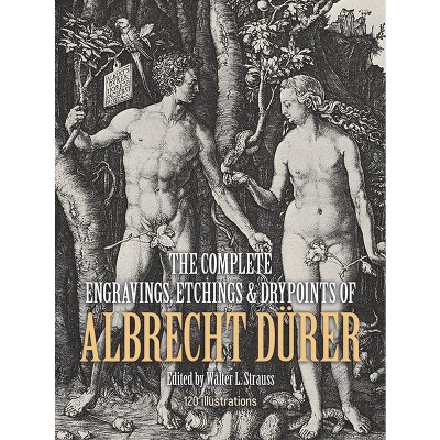 The Complete Engravings, Etchings and Drypoints of Albrecht Dürer - (Dover Fine Art, History of Art) 2nd Edition (Paperback)