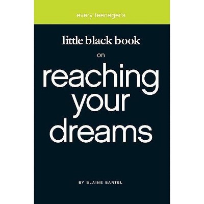 Little Black Book Reaching Your - (Little Black Books (Harrison House)) by  Blaine Bartel (Paperback)