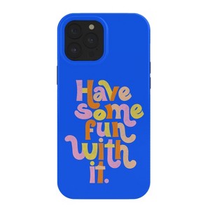 Rhianna Marie Chan Have Some Fun With It BlueSnap iPhone Case - Society6 - 1 of 1