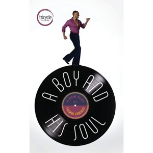 Boy and His Soul - (Oberon Modern Plays) by  Colman Domingo (Paperback) - 1 of 1