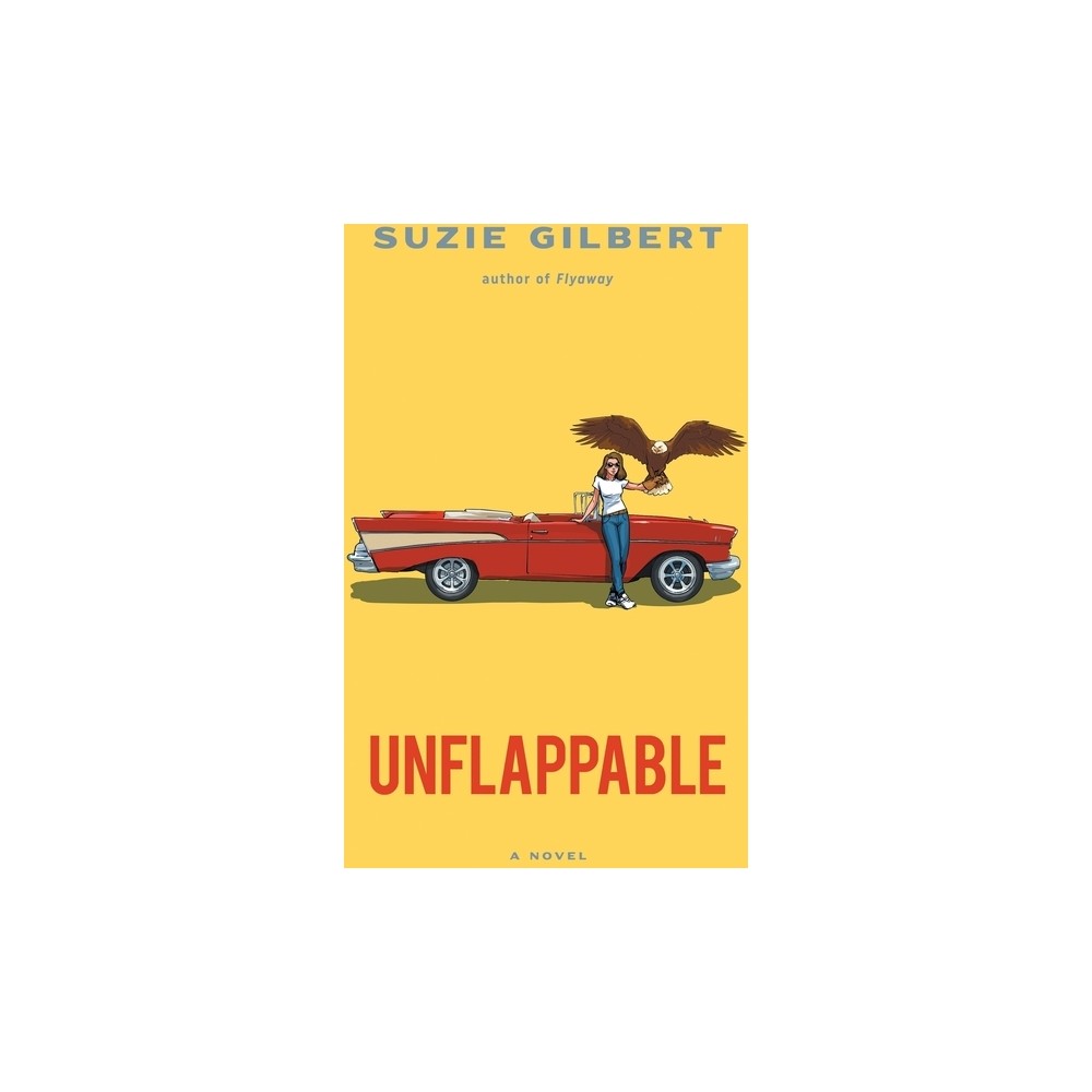 ISBN 9780578612003 product image for Unflappable - by Suzie Gilbert (Paperback) | upcitemdb.com