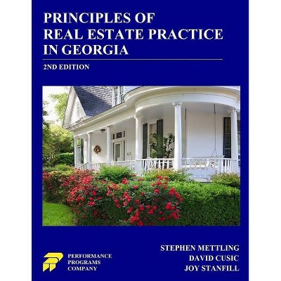 Principles of Real Estate Practice in Georgia - by  David Cusic & Joy Stanfill & Stephen Mettling (Paperback)