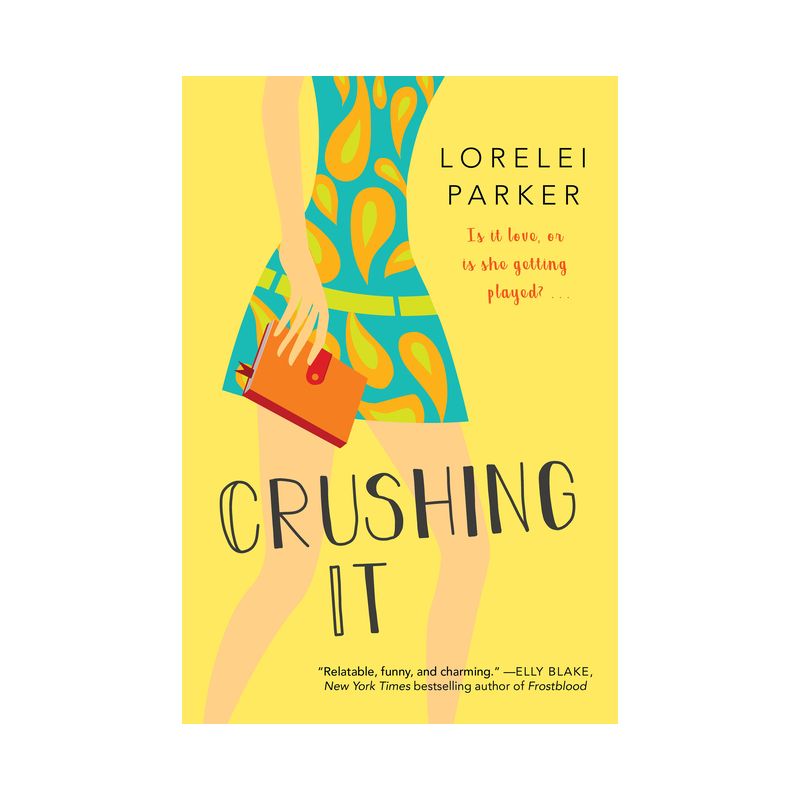 Crushing It - by  Lorelei Parker (Paperback), 1 of 2