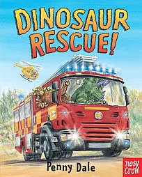 Dinosaur Rescue! - (Dinosaurs on the Go) by  Penny Dale (Board Book)