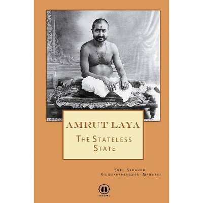 Amrut Laya - by  Sadguru Siddharameshwar Maharaj (Paperback)