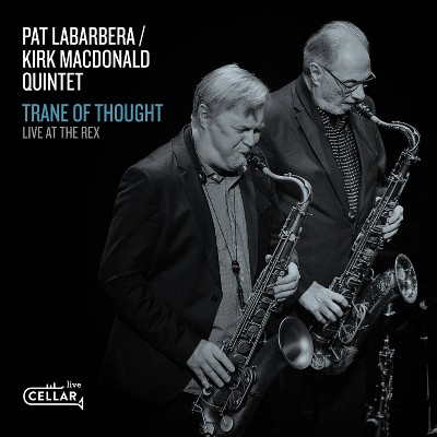 Pat Labarbera - Trane Of Thought, Live At The Rex (CD)