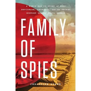 Family of Spies - by Christine Kuehn (Hardcover) - 1 of 1