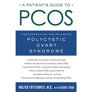 A Patient's Guide to Pcos - by  Walter Futterweit & George Ryan (Paperback) - 1 of 1