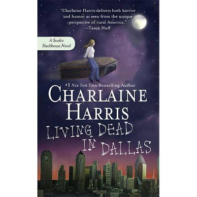 Living Dead in Dallas ( Sookie Stackhouse / Southern Vampire) (Paperback) by Charlaine Harris