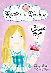 Recipe for Trouble (Original) (Paperback) by Sheryl Berk