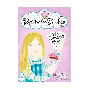 Recipe for Trouble (Original) (Paperback) by Sheryl Berk - 1 of 1