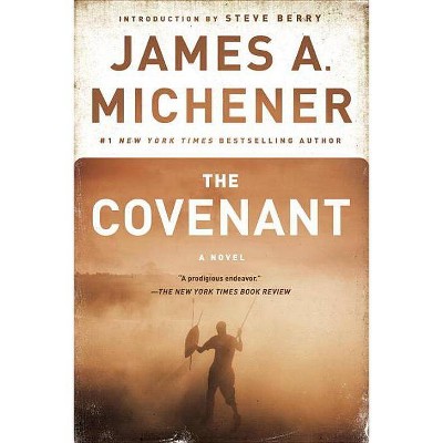 The Covenant - by  James A Michener (Paperback)