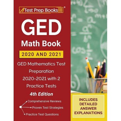 GED Math Book 2020 and 2021 - by  Tpb Publishing (Paperback)