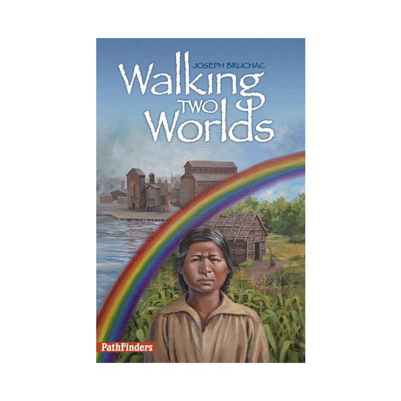 Walking Two Worlds - (Pathfinders) by  Joseph Bruchac (Paperback), 1 of 2