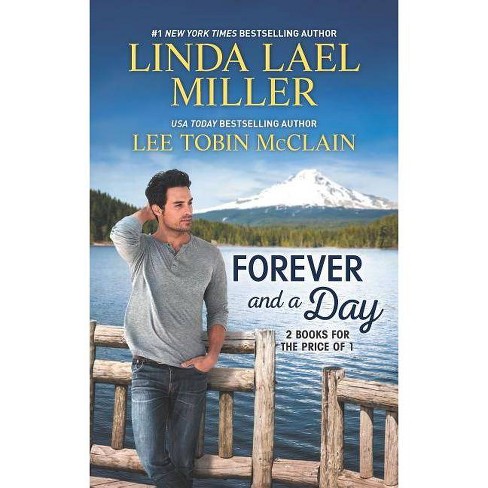 Forever And A Day Original By Linda Lael Miller Lee Tobin Mcclain Paperback Target