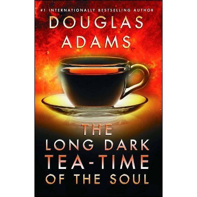 The Long Dark Tea-Time of the Soul - (Dirk Gently) by  Douglas Adams (Paperback)