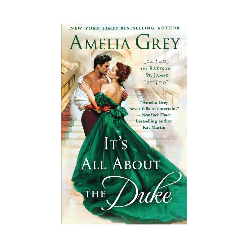 It's All about the Duke - (Rakes of St. James) by  Amelia Grey (Paperback), 1 of 2