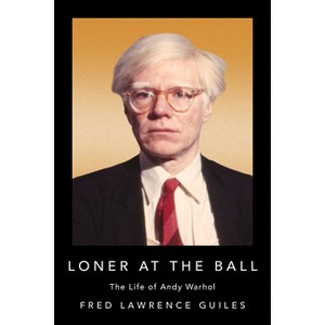 Loner at the Ball - (Fred Lawrence Guiles Old Hollywood Collection) by Fred Lawrence Guiles - 1 of 1