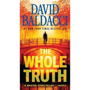 The Whole Truth - by  David Baldacci (Paperback) - 1 of 1