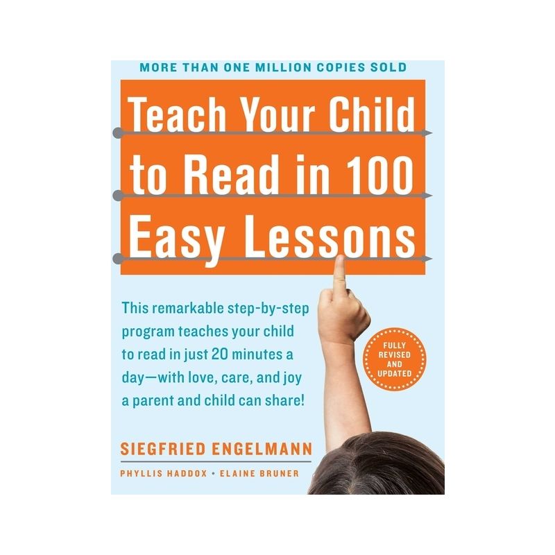 Teach Your Child to Read in 100 Easy Lessons - by  Phyllis Haddox & Elaine Bruner & Siegfried Engelmann (Paperback), 1 of 2