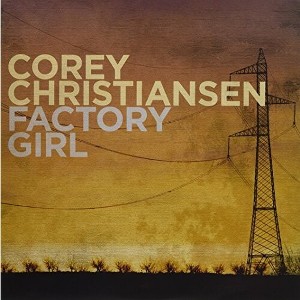 Corey Christiansen - Factory Girl - 1 of 1