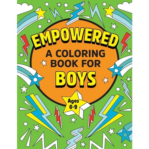 Empowered: A Coloring Book For Boys - By Rockridge Press (paperback) :  Target