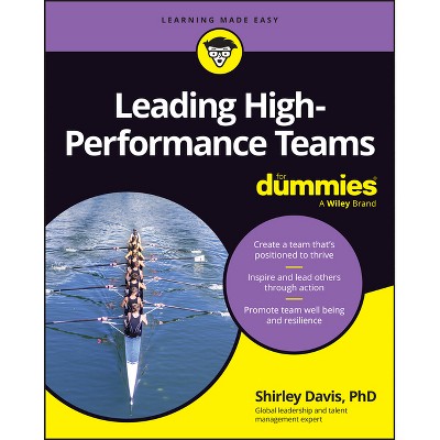 Leading High-Performance Teams for Dummies - by  Shirley Davis (Paperback)