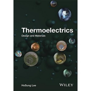 Thermoelectrics - by  Hosung Lee (Hardcover) - 1 of 1