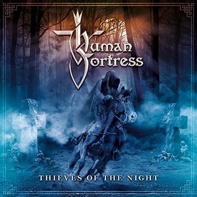 Human Fortress - Thieves of the Night (CD)