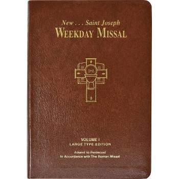 St. Joseph Weekday Missal, Volume I (Large Type Edition) - by  Catholic Book Publishing & Icel (Hardcover)