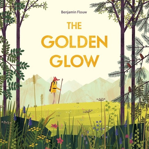 The Golden Glow - by  Benjamin Flouw (Hardcover) - image 1 of 1