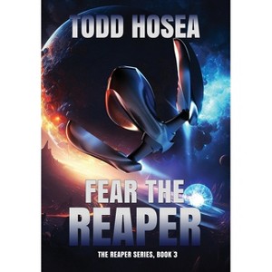 Fear the Reaper - by Todd Hosea - 1 of 1
