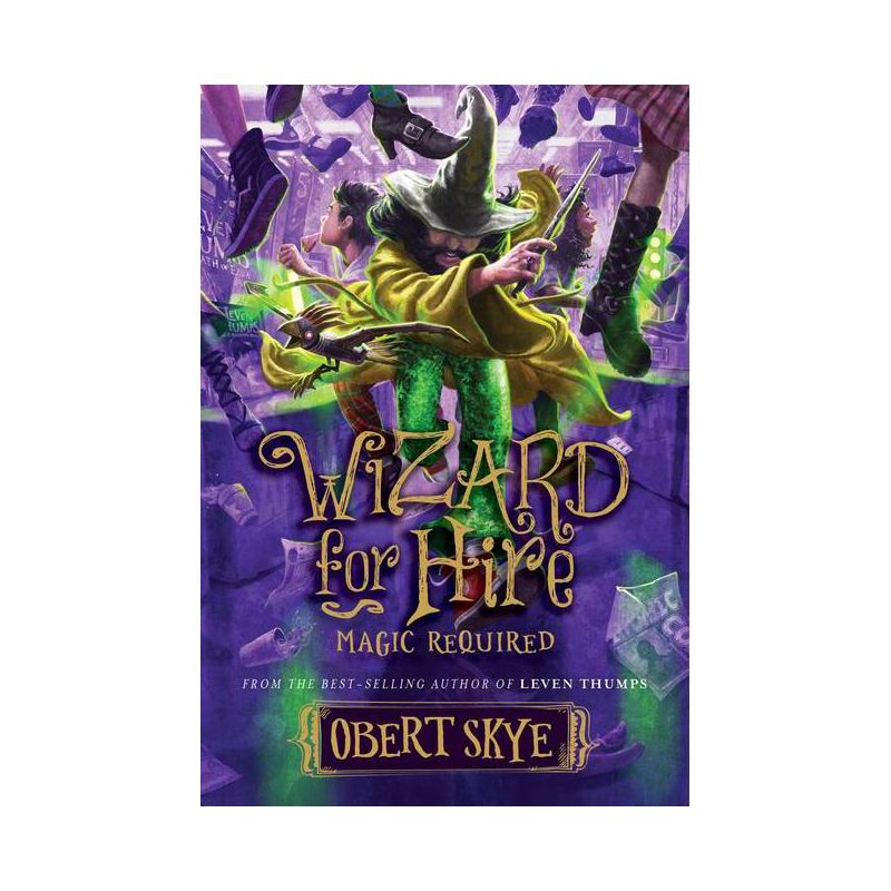 Magic Required, 3 - (Wizard for Hire) by  Obert Skye (Hardcover), 1 of 2