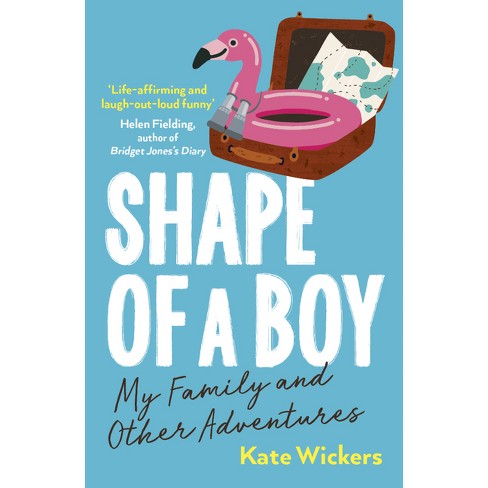 Shape of a Boy - by  Kate Wickers (Paperback) - image 1 of 1